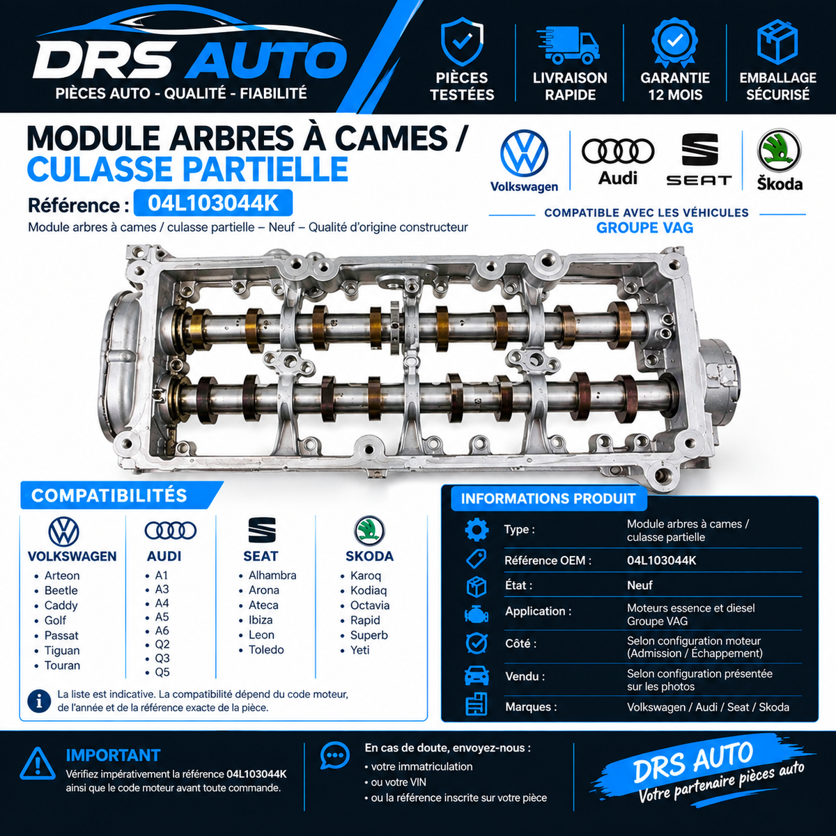 Module Arbres à Cames / Culasse Partielle 04L103044K – VW Audi Seat Skoda – NEUF – DRS AUTO
